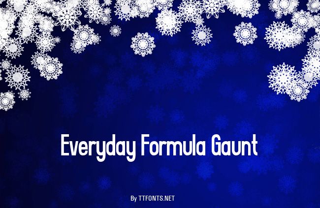 Everyday Formula Gaunt example
